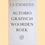Autobiografisch woordenboek
J.A. Emmens
€ 12,50 Autobiografisch woordenboek
J.A. Emmens
€ 12,50
