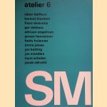 Stedelijk Museum Amsterdam: SM atelier 6: César Bailleux, Barend Blankert, Franz Deckwitz, Ger Dekkers, Adriaan Engelman, Jeroen Henneman, Hetty Huisman, Immo Jalass, Jan Ketting, Jos Manders, Hans Scholze, Jacob Zekveld
Wim Crouwel
€ 15,00 Stedelijk Museum Amsterdam: SM atelier 6: César Bailleux, Barend Blankert, Franz Deckwitz, Ger Dekkers, Adriaan Engelman, Jeroen Henneman, Hetty Huisman, Immo Jalass, Jan Ketting, Jos Manders, Hans Scholze, Jacob Zekveld
Wim Crouwel
€ 15,00