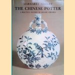 The Chinese Potter: A Practical History of Chinese Ceramics
Margaret Medley
€ 10,00 The Chinese Potter: A Practical History of Chinese Ceramics
Margaret Medley
€ 10,00