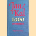 1000 Sonnetten *GESIGNEERD*
Jan Kal
€ 30,00