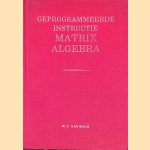 Geprogrammeerde instructie Matrix algebra
W. F. van Raaij
€ 10,00 Geprogrammeerde instructie Matrix algebra
W. F. van Raaij
€ 10,00
