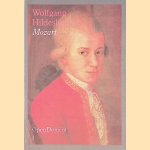 Mozart door Wolfgang Hildesheimer