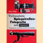 Vollendete Spiegelreflex-Fotografie: Fotografieren und Filmen mit Novoflex-Geräten
Dieter Gabler
€ 8,00