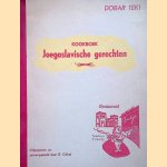 Dobar Tek! Kookboek Joegoslavische gerechten door B. Göbel