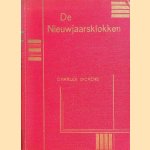 De Nieuwjaarsklokken
Charles Dickens
€ 6,00 De Nieuwjaarsklokken
Charles Dickens
€ 6,00