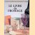 Le livre fromage: avec le dictionnaire des fromages du monde
Christian Plume e.a.
€ 10,00