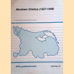 Abraham Ortelius (1527-1598) NVK
Marco van Egmond
€ 10,00 Abraham Ortelius (1527-1598) NVK
Marco van Egmond
€ 10,00
