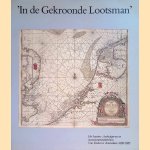 In de gekroonde lootsman. Het kaarten-, boekuitgevers en instrumentenmakershuis Van Keulen te Amsterdam 1680-1885
E.O. van Keulen
€ 6,00 In de gekroonde lootsman. Het kaarten-, boekuitgevers en instrumentenmakershuis Van Keulen te Amsterdam 1680-1885
E.O. van Keulen
€ 6,00