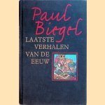 Laatste verhalen van de eeuw
Paul Biegel
€ 8,00