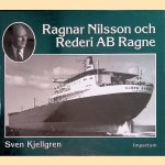 Ragnar Nilsson och Rederi AB Ragne: ett stycke svensk sjöfartshistoria 1921-1981
Sven Kjellgren
€ 12,50 Ragnar Nilsson och Rederi AB Ragne: ett stycke svensk sjöfartshistoria 1921-1981
Sven Kjellgren
€ 12,50