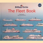 Brittany Ferries: the Fleet Book - second edition
Miles Cowsill e.a.
€ 20,00