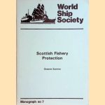 Scottish fishery protection: The story of the vessels that have served the Department of Agriculture and Fisheries for Scotland since 1882
Graeme Somner
€ 9,00 Scottish fishery protection: The story of the vessels that have served the Department of Agriculture and Fisheries for Scotland since 1882
Graeme Somner
€ 9,00