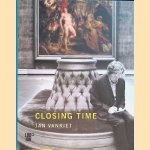 Closing Time: Jan Vanriet
Maarten Doorman e.a.
€ 15,00 Closing Time: Jan Vanriet
Maarten Doorman e.a.
€ 15,00