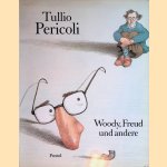 Woody, Freud und andere door Tullio Pericoli