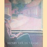 Henry van de Velde: schilderijen en tekeningen = Henry van de Velde: paintings and drawings
Dr. Susan M. Canning e.a.
€ 8,00 Henry van de Velde: schilderijen en tekeningen = Henry van de Velde: paintings and drawings
Dr. Susan M. Canning e.a.
€ 8,00