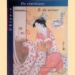 De courtisane & de acteur: Ukiyo-e: Japanse prenten van het Rijksmuseum Amsterdam en Rijksmuseum voor Volkenkunde Leiden
Ger - en anderen Luijten
€ 12,50 De courtisane & de acteur: Ukiyo-e: Japanse prenten van het Rijksmuseum Amsterdam en Rijksmuseum voor Volkenkunde Leiden
Ger - en anderen Luijten
€ 12,50