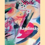 Kandinsky: Kleine Freuden: Aquarelle und Zeichnungen door Vivian Endicott Barnett e.a.