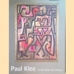 Paul Klee: in der Maske des Mythos = Paul Klee: in the Mask of Myth door Pamela Kort e.a.
