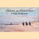 Vlieland, geschilderd door Frida Holleman door Frida Holleman