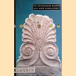 Die Griechische Klassik: Idee oder Wirklichkeit
F. - and others Zimmer
€ 9,00 Die Griechische Klassik: Idee oder Wirklichkeit
F. - and others Zimmer
€ 9,00
