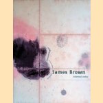 James Brown: Internal order: Mexico 1998-2003
Jeroen Dijkstra
€ 7,50 James Brown: Internal order: Mexico 1998-2003
Jeroen Dijkstra
€ 7,50
