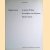 Eugène Leroy: Le retour d'Ulysse = De terugkeer van Odysseus = Ulysses returns
Fabrice Hergott
€ 8,00 Eugène Leroy: Le retour d'Ulysse = De terugkeer van Odysseus = Ulysses returns
Fabrice Hergott
€ 8,00