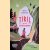 Kinderboekenweekgeschenk 2021: Tiril en de toverdrank door Bette Westera