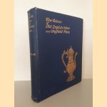 The values of Old English Silver and Sheffield Plate from the XVth to the XIXth Centuries
J.W. Caldicott
€ 45,00