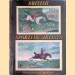 British Sporting Artists: from Barlow to Herring. door Walter Shaw Sparrow