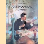 Art Nouveau In France door Jean-Paul Midant