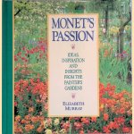 Monet's Passion: Ideas, Inspiration and Insights from the Painter's Gardens
Elizabeth Murray
€ 10,00 Monet's Passion: Ideas, Inspiration and Insights from the Painter's Gardens
Elizabeth Murray
€ 10,00