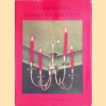 Chandeliers lampes et appliques de style
S. Wechssler-Kümmel
€ 15,00 Chandeliers lampes et appliques de style
S. Wechssler-Kümmel
€ 15,00
