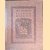 Het Museum Plantin Moretus te Antwerpen
diverse auteurs
€ 10,00 Het Museum Plantin Moretus te Antwerpen
diverse auteurs
€ 10,00