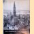 Onze-Lieve-Vrouwekathedraal van Antwerpen: grootste gotische kerk der Nederlanden: een keur van prenten en foto's met inleiding en aantekeningen
Dr. J. van Brabant
€ 25,00