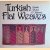 Turkish Flat Weaves: Introduction to the Weaving and Culture of Anatolia
William T. Ziemba e.a.
€ 9,00