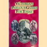 Victorian Parlour Games for Today
Patrick Beaver
€ 10,00 Victorian Parlour Games for Today
Patrick Beaver
€ 10,00