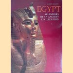 Egypt: Splendors of an Ancient Civilization door Alberto Siliotti