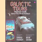 Galactic Tours: Thomas Cook Out of This World Vacations
Bob Shaw e.a.
€ 25,00
