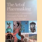 The Art of Placemaking: Interpreting Community Through Public Art and Urban Design
Ronald Lee Fleming
€ 20,00 The Art of Placemaking: Interpreting Community Through Public Art and Urban Design
Ronald Lee Fleming
€ 20,00