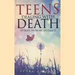 Teens Dealing with Death: Stories from My Students
Susan Romero
€ 9,00