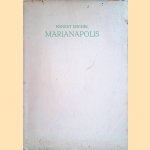 Marianapolis *GESIGNEERD*
Ernest Michel
€ 12,50 Marianapolis *GESIGNEERD*
Ernest Michel
€ 12,50