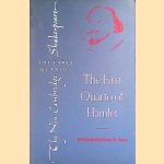 The First Quarto of Hamlet door William Shakespeare e.a.