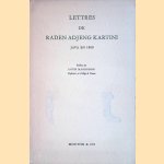 Lettres de Raden Adjeng Kartini: Java en 1900
Louis Damais
€ 8,00 Lettres de Raden Adjeng Kartini: Java en 1900
Louis Damais
€ 8,00