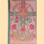 De Roomsch-Katholieke Missie in Nederlandsch Oost-Indië 1808-1908: een historische schets
Arn. Velden
€ 20,00