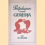 Pertjakapan tentang geredja
B.J. Boland
€ 10,00 Pertjakapan tentang geredja
B.J. Boland
€ 10,00