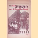 De 15000 gevangenen van de Republiek Djocja
W. van 't Rood-Gerth van Wijk e.a.
€ 10,00 De 15000 gevangenen van de Republiek Djocja
W. van 't Rood-Gerth van Wijk e.a.
€ 10,00