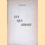 Lui qui aimait
Jean-Paul Sexos
€ 10,00 Lui qui aimait
Jean-Paul Sexos
€ 10,00