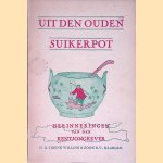 Uit den ouden suikerpot: herinneringen van den kentjongkever
diverse auteurs
€ 15,00 Uit den ouden suikerpot: herinneringen van den kentjongkever
diverse auteurs
€ 15,00