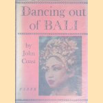 Dancing out of Bali
John Coast
€ 10,00 Dancing out of Bali
John Coast
€ 10,00