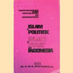 Islam & politiek; Islam & Staat in Indonesia
Mr. H.M.S. Mintaredja
€ 10,00 Islam & politiek; Islam & Staat in Indonesia
Mr. H.M.S. Mintaredja
€ 10,00